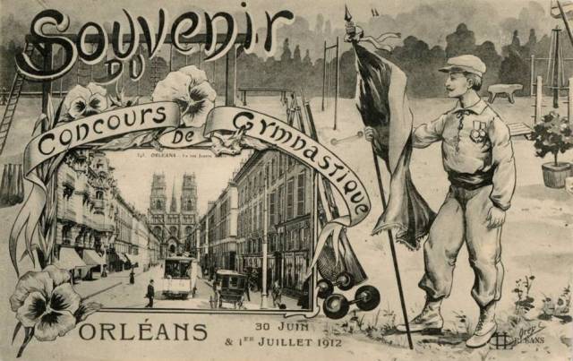 CPA - Orléans (Loiret) - Souvenir du Concours National de Gymnastique - 30 Juin et 1er Juillet 1912